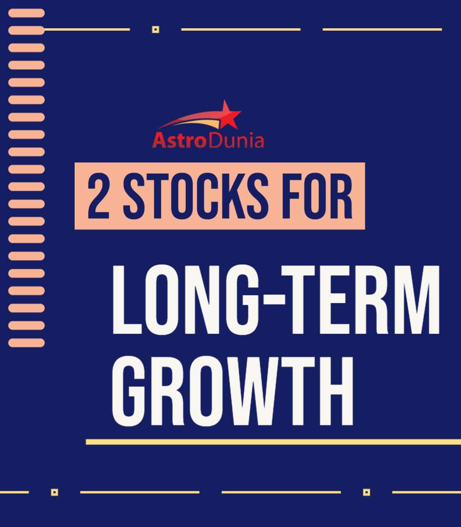 Two Stocks Pick Financial Astrology By Rajeev Prakash Two Stocks Pick Financial Astrology By Rajeev Prakash