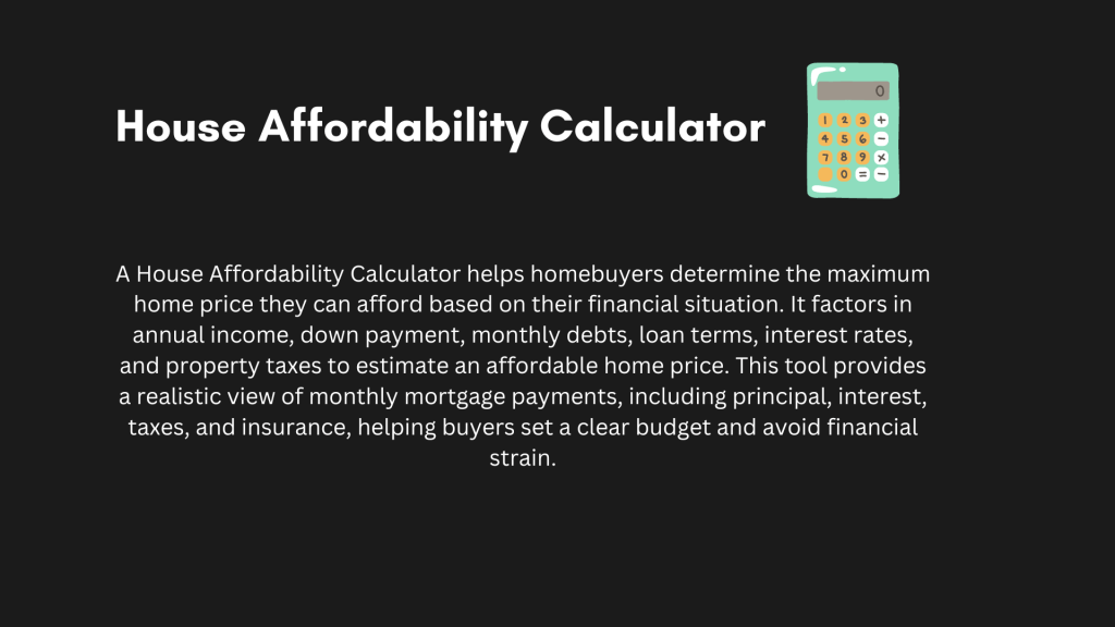 House Affordability Calculator